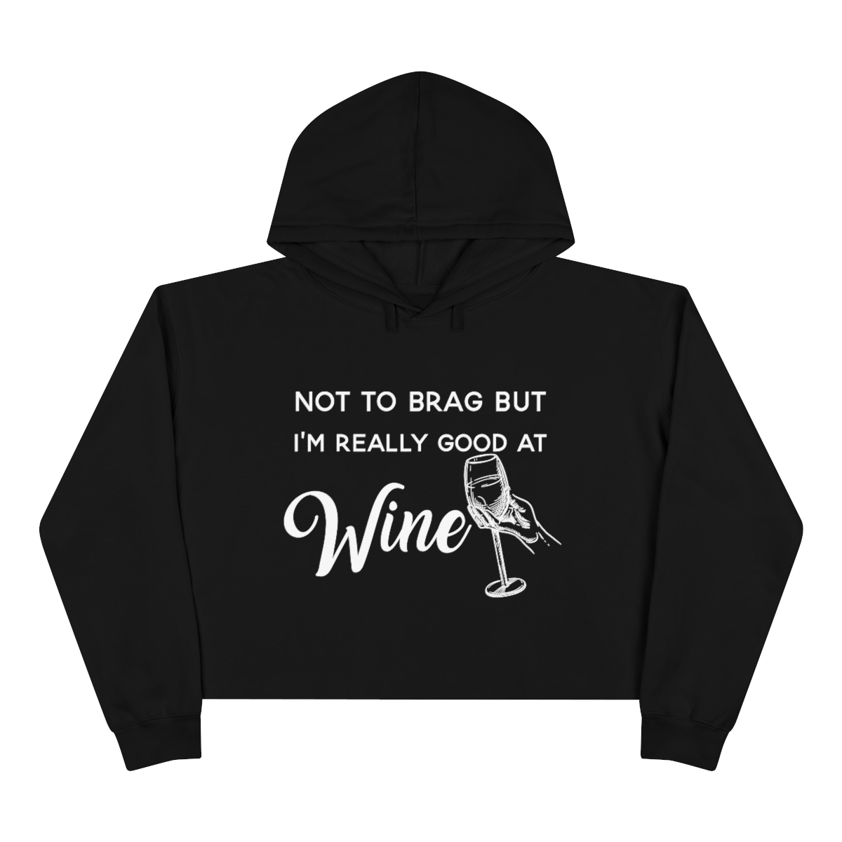 Good at Wine Crop Hoodie